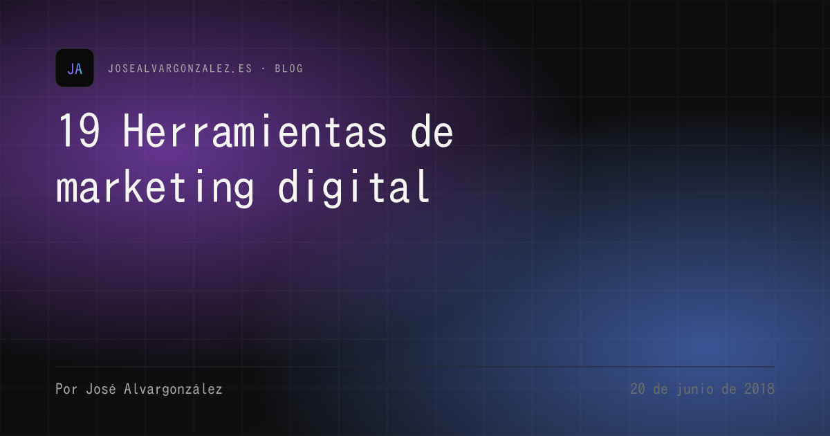 19 Herramientas de marketing digital