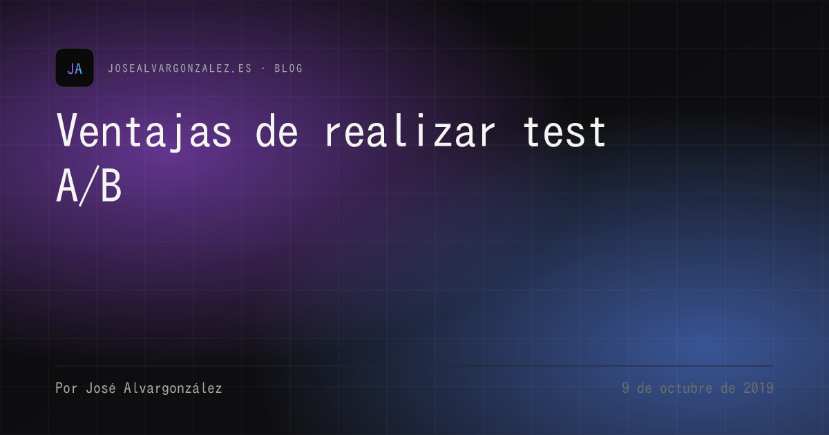 Ventajas de realizar test A/B